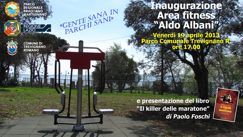 L'Ente Parco di Bracciano-Martignano realizza l'area fitness 'A. Albani' nei giardini pubblici di Trevignano