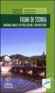19 aprile: presentazione del libro “Fiumi di Storia”, di Camanni ed Ostellino