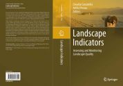 Pubblicazione volume 'Landscape Indicators. Assessing and Monitoring Landscape Quality'