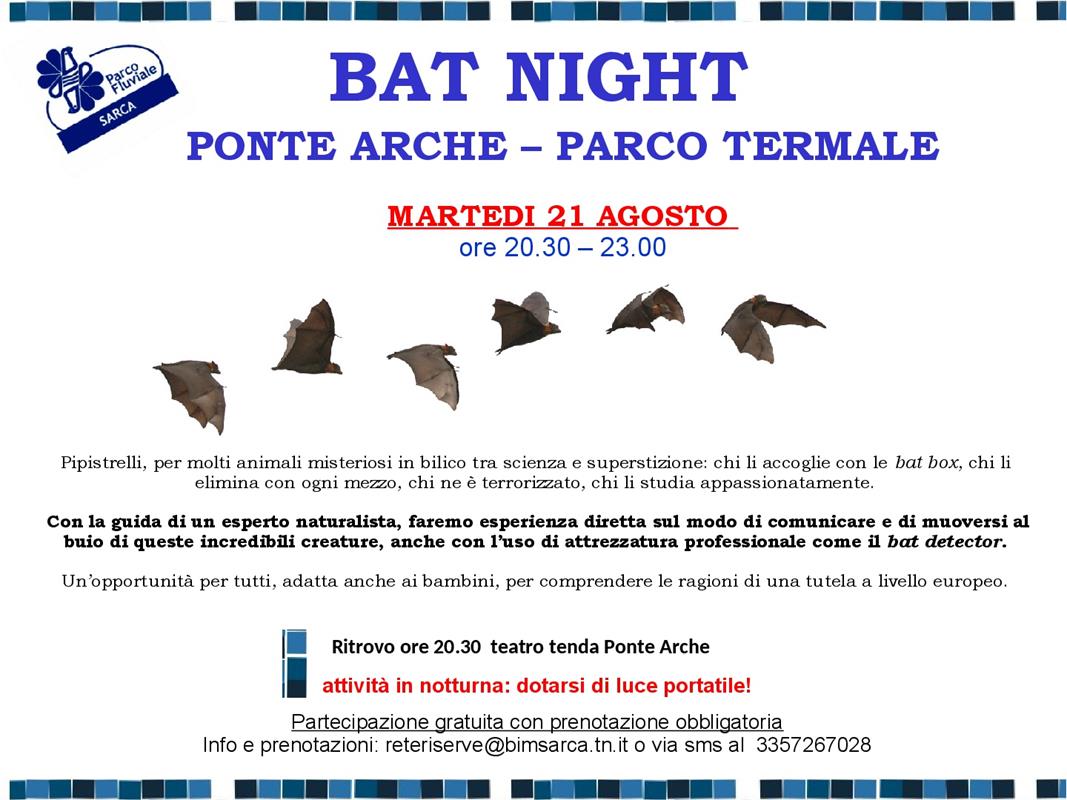 bat night  COMANO TERME  - Parco termale