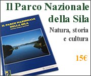 Il Parco Nazionale della Sila. Natura, storia, cultura