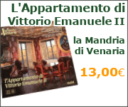 La Mandria di Venaria - L'Appartamento di Vittorio Emanuele II