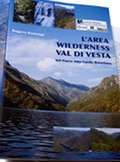 L'area wilderness Val di Vesta nel Parco Alto Garda Bresciano