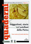 Suggestioni, storie e Castellani della Pietra