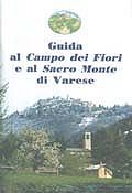 Guida al Campo dei Fiori e al Sacro Monte di Varese