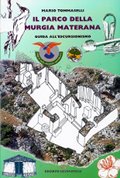 Il Parco Murgia Materana - Guida all'escursionismo