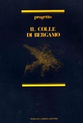 Progetto Il Colle di Bergamo