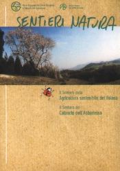 Sentieri Natura Agricoltura sostenibile del Forano e Calanchi dell'Abbadessa