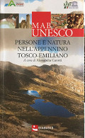 MAB UNESCO Persone e natura nell\'Appennino Tosco-Emiliano