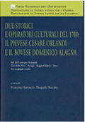 Due storici e operatori culturali del 1700: il Pievese Cesare Orlandi e il Bovese Domenico Alagna
