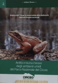 Anfibi e fauna minore degli ambienti umidi del Parco Nazionale del Circeo