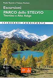 Escursioni. Parco dello Stelvio - Trentino e Alto Adige