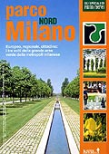 Parco Nord Milano - Europeo, regionale, cittadino
