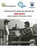 Serata di presentazione del volume:
"Noi Alpi! Uomini e donne costruiscono il futuro"