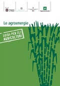 Le agroenergie - Guida per gli agricoltori
