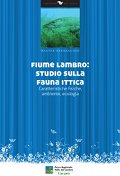 Fiume Lambro - Studio sulla fauna ittica: caratteristiche fisiche, ambiente, ecologia