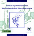 Storia del popolamento vegetale dei terreni decalcificati della collina forlivese