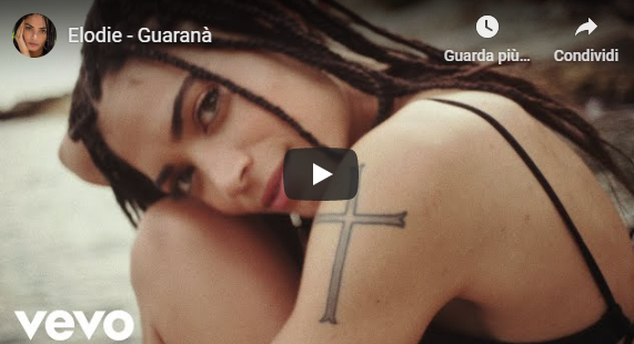 Guaranà: fuori il videoclip del nuovo brano di Elodie