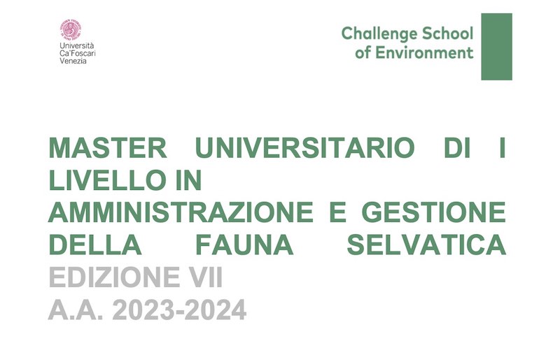 Master in Amministrazione e Gestione della Fauna Selvatica A.A. 2023/2024 - Università Ca' Foscari