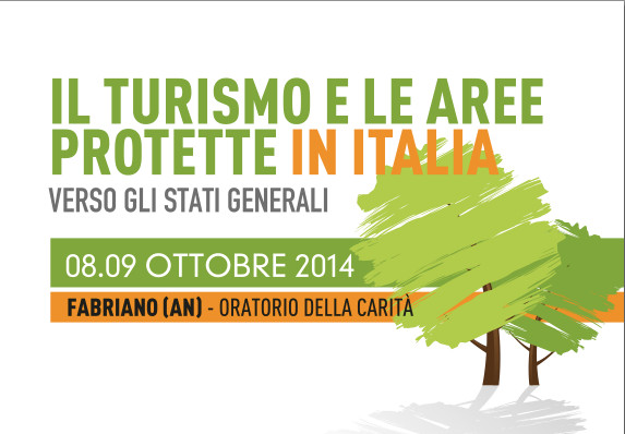 Il turismo e le Aree Protette in Italia - Verso gli stati generali