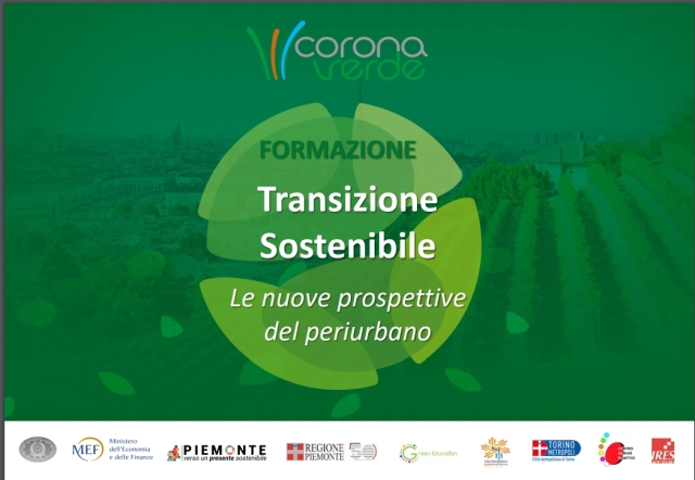 Formazione online sulla Transizione Sostenibile, le nuove prospettive del territorio periurbano di Corona Verde