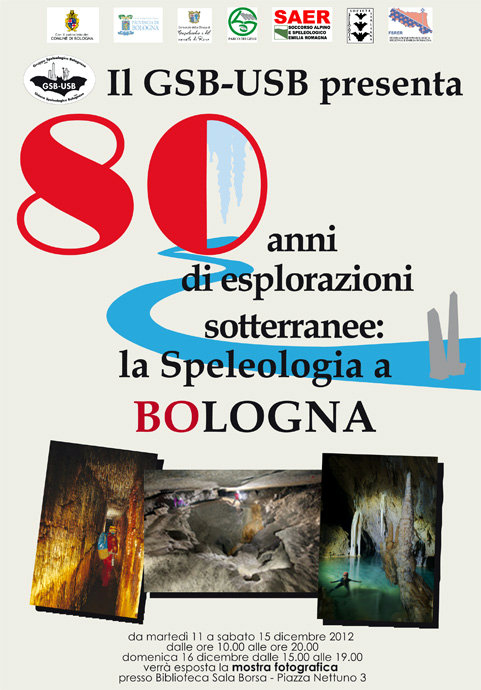 The GSB-USB presents: 80 years of underground explorations: speleology in Bologna