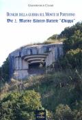 Il libro sui bunker del Monte