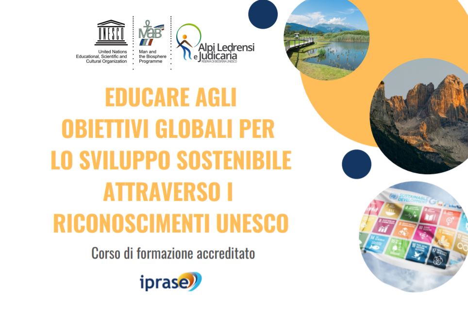 Aperte le iscrizioni al corso formativo: Educare agli Obiettivi Globali per lo Sviluppo Sostenibile attraverso i riconoscimenti UNESCO