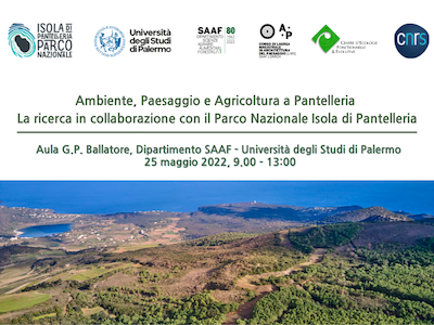 Ambiente Paesaggio ed Agricoltura a Pantelleria: il 25 maggio un incontro internazionale all'Università di Palermo