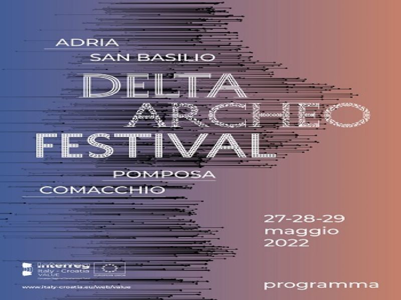 Il Delta Archeo Festival tra Adria e San Basilio
