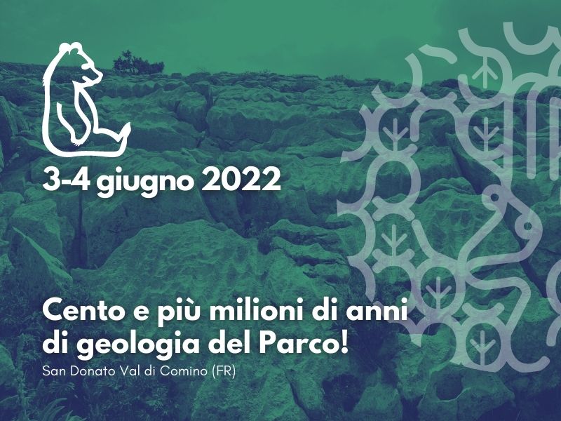 Cento e più … milioni di anni di Geologia del Parco Nazionale d'Abruzzo, Lazio e Molise'
