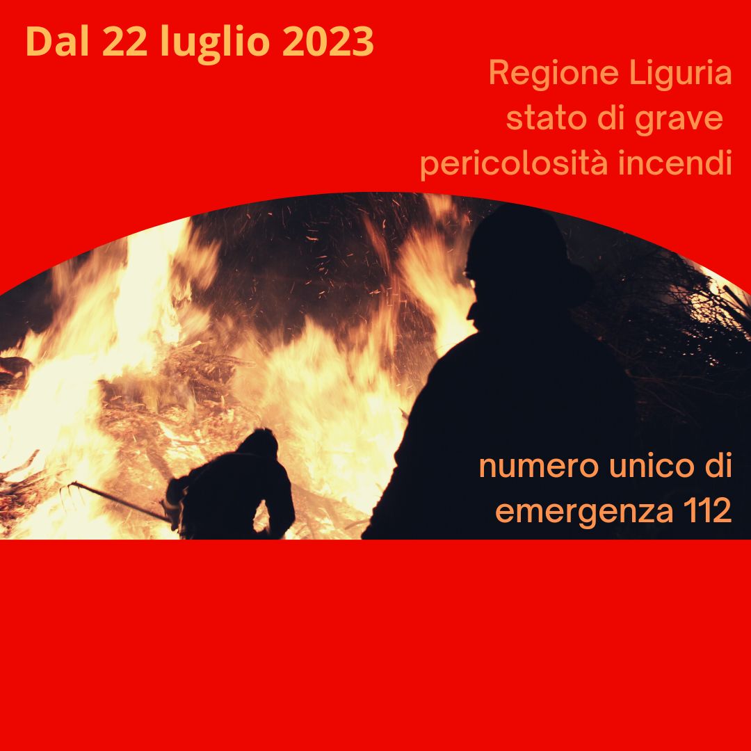 Liguria, dal 22 luglio stato grave pericolosità incendi