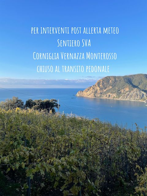 Post-alert: SVA path closure for restoration work from Corniglia to Monterosso