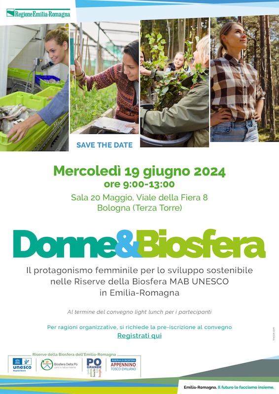 Donne&Biosfera. Il protagonismo femminile per lo sviluppo sostenibile delle Riserve della Biosfera dell'Emilia-Romagna