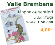 Valle Brembana. Mappa dei Sentieri e dei Rifugi