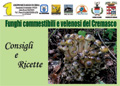 Funghi commestibili e velenosi del Cremasco