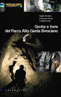 Grotte e Forre del Parco Alto Garda Bresciano