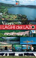 Vivere i laghi del Lazio