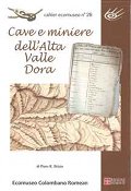 Cahier Ecomuseo n. 26 - Cave e miniere dell'Alta Valle Dora