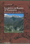 La Rocca di Bajedo in Valsassina