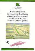 Il ruolo dell'agricoltura nel comprensorio della Bonifica di Massaciuccoli nel processo di eutrofizzazione del Lago: situazione e proposte operative