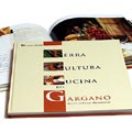 Terra, Cultura, Cucina del Gargano