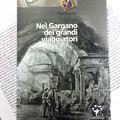 Nel Gargano dei grandi viaggiatori