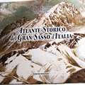 Atlante Storico del Gran Sasso d'Italia (Atlas Historique du Gran Sasso d'Italie)