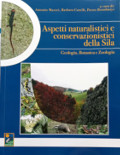 Aspetti naturalistici e conservazionistici della Sila