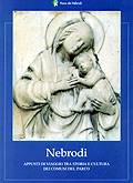 Nebrodi: appunti di viaggio tra storia e cultura dei comuni del parco