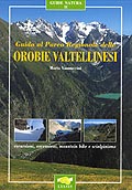 Guida al Parco Regionale delle Orobie Valtellinesi