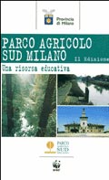 Parco Agricolo Sud Milano â Una risorsa educativa