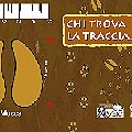 Chi trova la traccia - Le orme