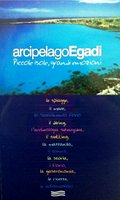 ArcipelagoEgadi- Piccole isole, grandi emozioni